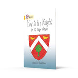 How To Be A Knight: This information book takes the reader back to the life of a knight in the Middle Ages. (Collins Big Cat) - Retail Maharaj