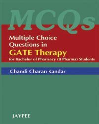 Mcqs Gate Therapy For Bachelor Of Pharmacy (B Pharma) Students