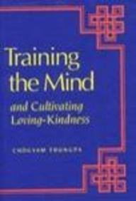 Training the Mind and Cultivating Loving-Kindness