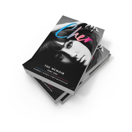 Cher: The Memoir, Part 1: The Instant Sunday Times Best Seller