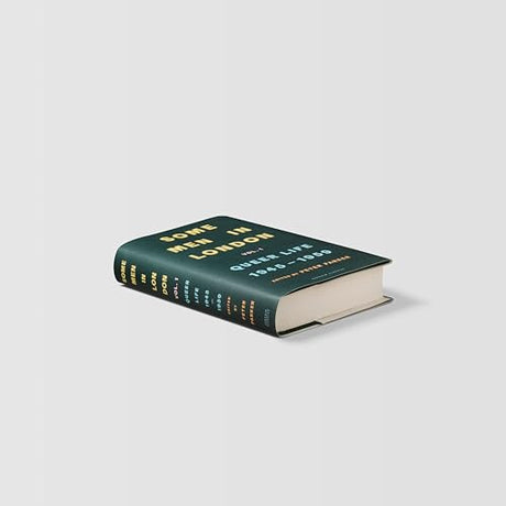 Some Men In London: Queer Life, 1945-1959 - Retail Maharaj
