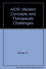 AIDS: Modern Concepts and Therapeutic Challenges