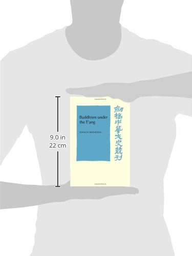 Buddhism Under the T'ang (Cambridge Studies in Chinese History, Literature and Institutions)