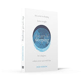 The Art of Sleeping : the secret to sleeping better at night for a happier, calmer more successful day