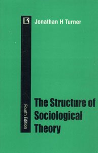The Structure of Sociological Theory