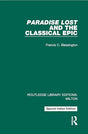Paradise Lost and the Classical Epic - Retail Maharaj