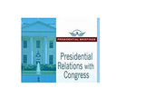 Presidential Relations with Congress: Presidential Briefings (Presidential Briefings Series) - Retail Maharaj