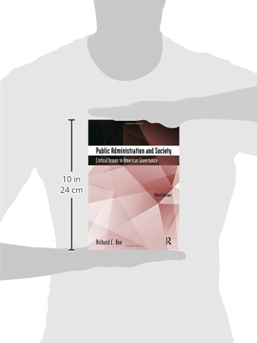 Public Administration and Society: Critical Issues in American Governance - Retail Maharaj