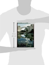 A History of Eastern Europe: Crisis And Change - Retail Maharaj