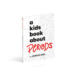 A Kids Book About Periods