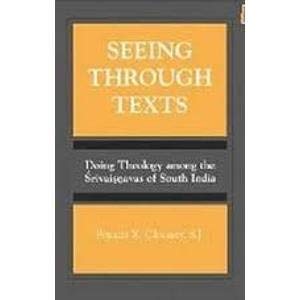 Seeing through texts: Doing theology among the Srivaisnavas of South India - Retail Maharaj
