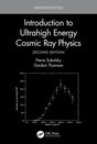 Introduction To Ultrahigh Energy Cosmic Ray Physics - Retail Maharaj