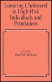 Lowering Cholesterol in High-Risk Individuals and Populations (Fundamental and Clinical Cardiology)