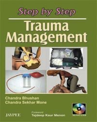 STEP BY STEP TRAUMA MANAGEMENT WITH PHOTO CD ROM