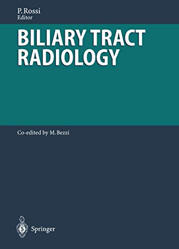 Biliary Tract Radiology (Medical Radiology, Diagnostic Imaging and Radiation Oncology)