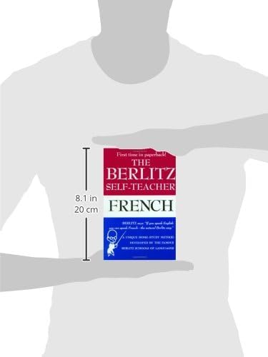The Berlitz Self-Teacher -- French: A Unique Home-Study Method Developed by the Famous Berlitz Schools of Language - Retail Maharaj