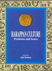 Harappan culture problems and issues