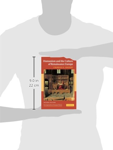 Humanism And the Culture of Renaissance Europe: 37 (New Approaches to European History)