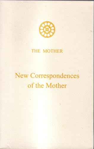 New Correspondences of The Mother