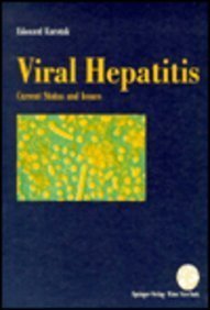 Viral Hepatitis: Current Status and Issues