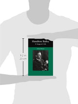 Hamilton Bailey: A Surgeon's Life