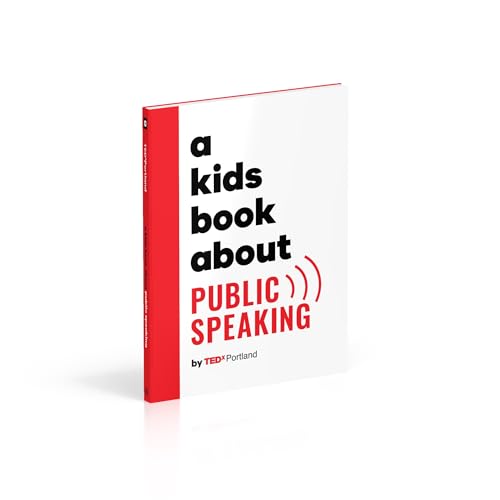 A Kids Book About Public Speaking