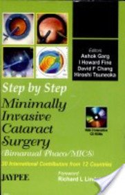 Step By Step Minimally Invasive Cataract Surgery(bimanual Phaco/mics) With Cd-rom