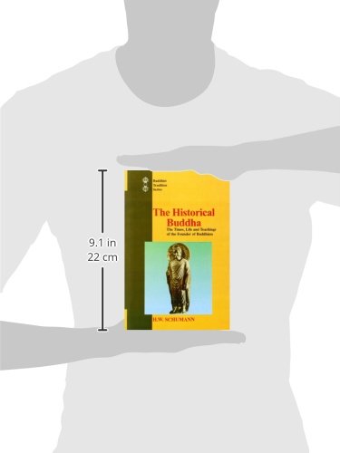 The Historical Buddha: The Times Life and Teachings of the Founder of Buddhism: Vol 51 (Buddhist Tradition, Vol 51) - Retail Maharaj