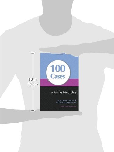 100 Cases in Acute Medicine