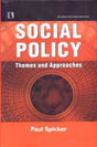 Social Policy: Themes and Approaches - Retail Maharaj