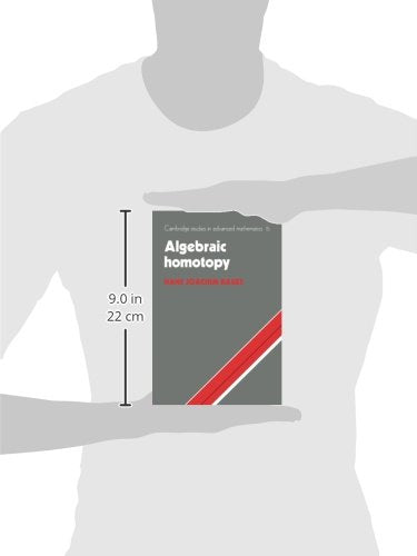 Algebraic Homotopy: 15 (Cambridge Studies in Advanced Mathematics)