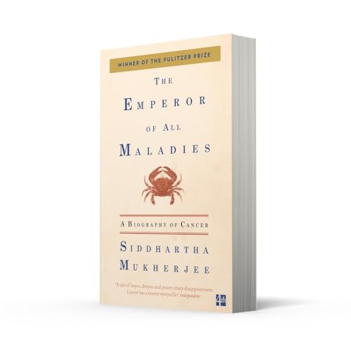 The Emperor of All Maladies : A Biography of Cancer (Winner of the Pulitzer Prize for Non-fiction 2011) - Retail Maharaj