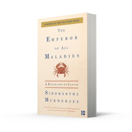 The Emperor of All Maladies : A Biography of Cancer (Winner of the Pulitzer Prize for Non-fiction 2011) - Retail Maharaj