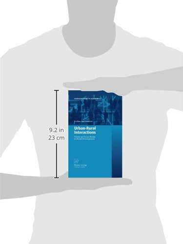 Urban-Rural Interactions: Towns as Focus Points in Rural Development (Contributions to Economics) - Retail Maharaj