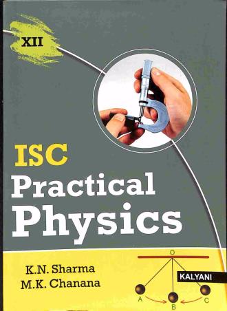 ISC Practical Physics Class 12 - Retail Maharaj