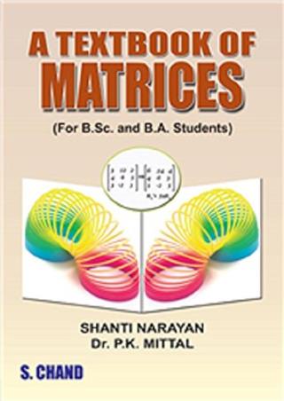 A Textbook Of Matrices