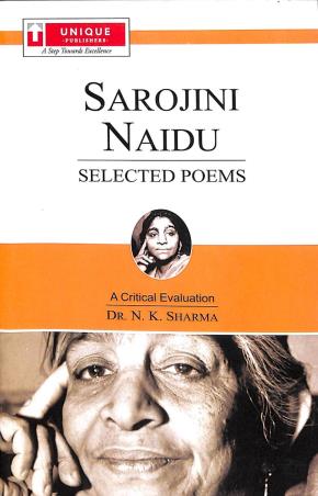 Selected Poems : Sarojini Naidu - Retail Maharaj