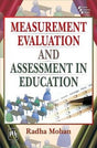 Measurement Evaluation And Assessment In Education - Retail Maharaj