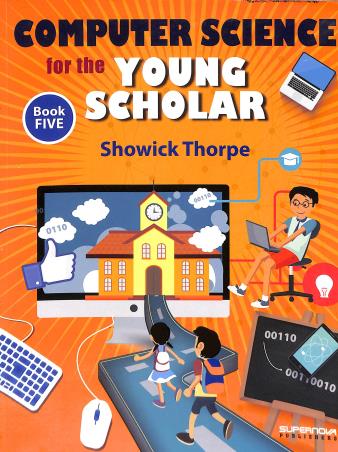 Computer Science For The Young Scholar Book 5 - Retail Maharaj