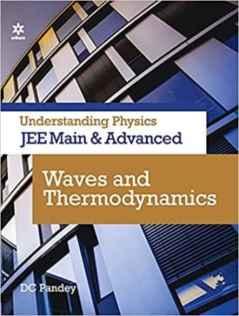 Understanding Physics JEE Main & Advanced : Waves and Thermodynamics - Retail Maharaj