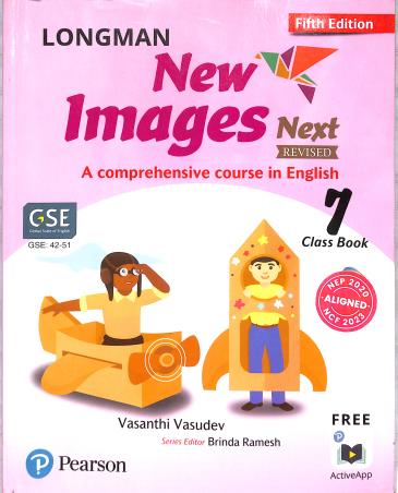 Longman New Images Next Revised Class Book 7 (A Comprehensive Course In English) NEP 2020 / NCF 2023 - Retail Maharaj