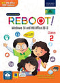 Reboot! Class 2 (Windows 10 And MS Office 2013) NEP 2020 - Retail Maharaj