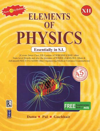 Elements Of Physics Essentially In S.I Class 12 - Retail Maharaj