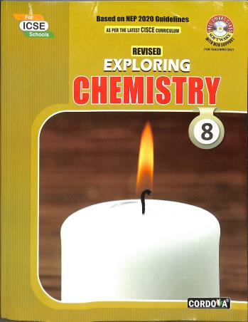 ICSE Exploring Chemistry 8 - Retail Maharaj