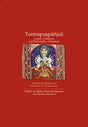 TANTRAPUSPANJALI: Tantric Traditions and Philosophy of Kashmir - Retail Maharaj