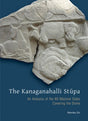 THE KANAGANAHALLI STUPA: An Analysis of the 60 Massive Slabs Covering the Dome - Retail Maharaj