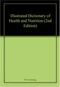 Illustrated Dictionary of Health and Nutrition (2nd Edition) - Retail Maharaj