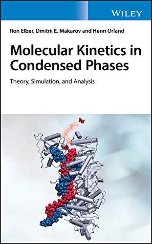 Molecular Kinetics in Condensed Phases: Theory, Simulation, and Analysis - Retail Maharaj