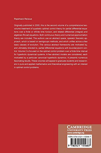 Control Theory for Partial Differential Equations: Volume 2, Abstract Hyperbolic-like Systems over a Finite Time Horizon: Continuous and Approximation ... and its Applications, Series Number 75)