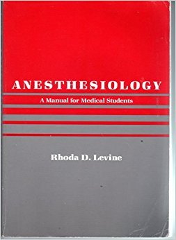 Anaesthesiology: A Manual for Medical Students